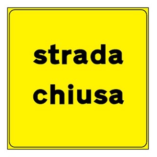 Strada CHIUSA